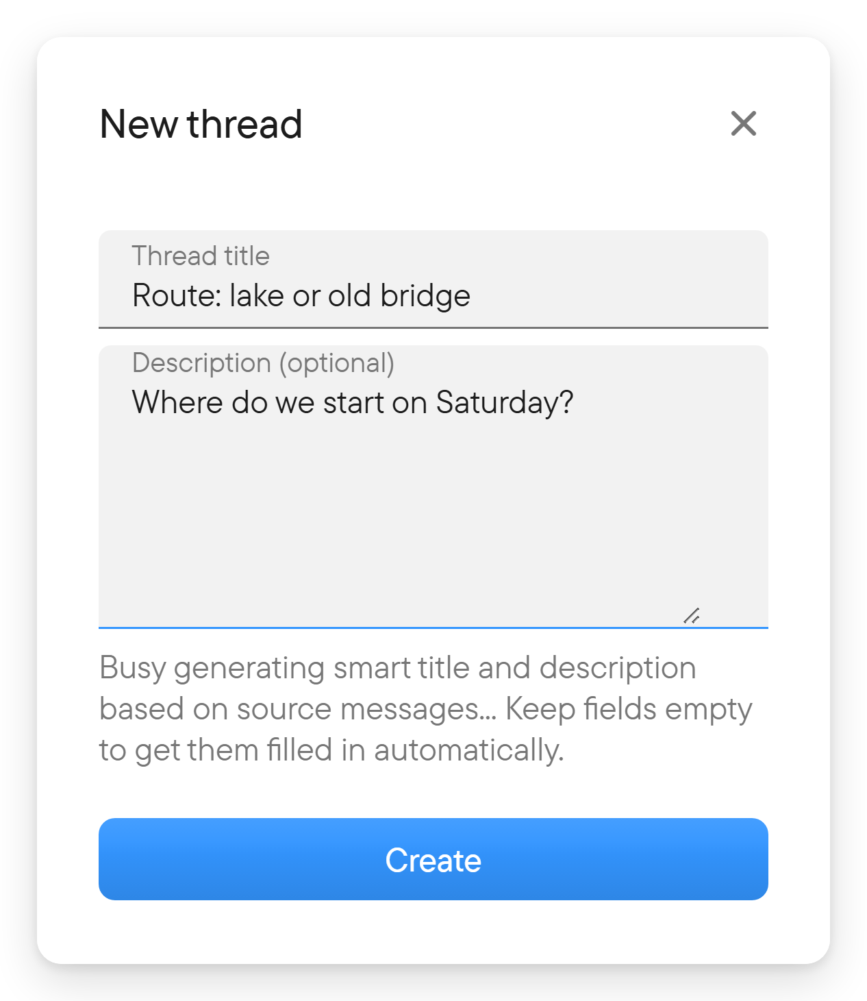 Name the thread and create it. The New thread dialog with a thread title, an optional description and a Create button.