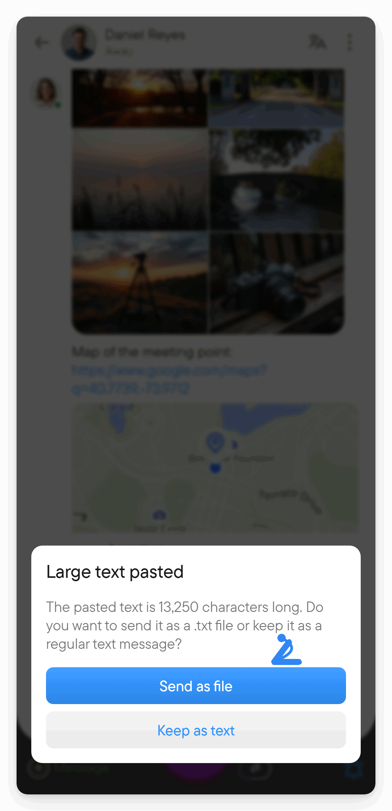 Long text can be sent as a file. A prompt asks whether to send a long pasted text as a file or keep it as text.